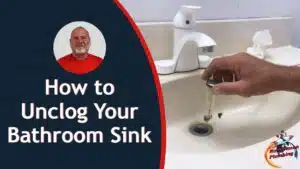 How to Unclog Your Bathroom Sink